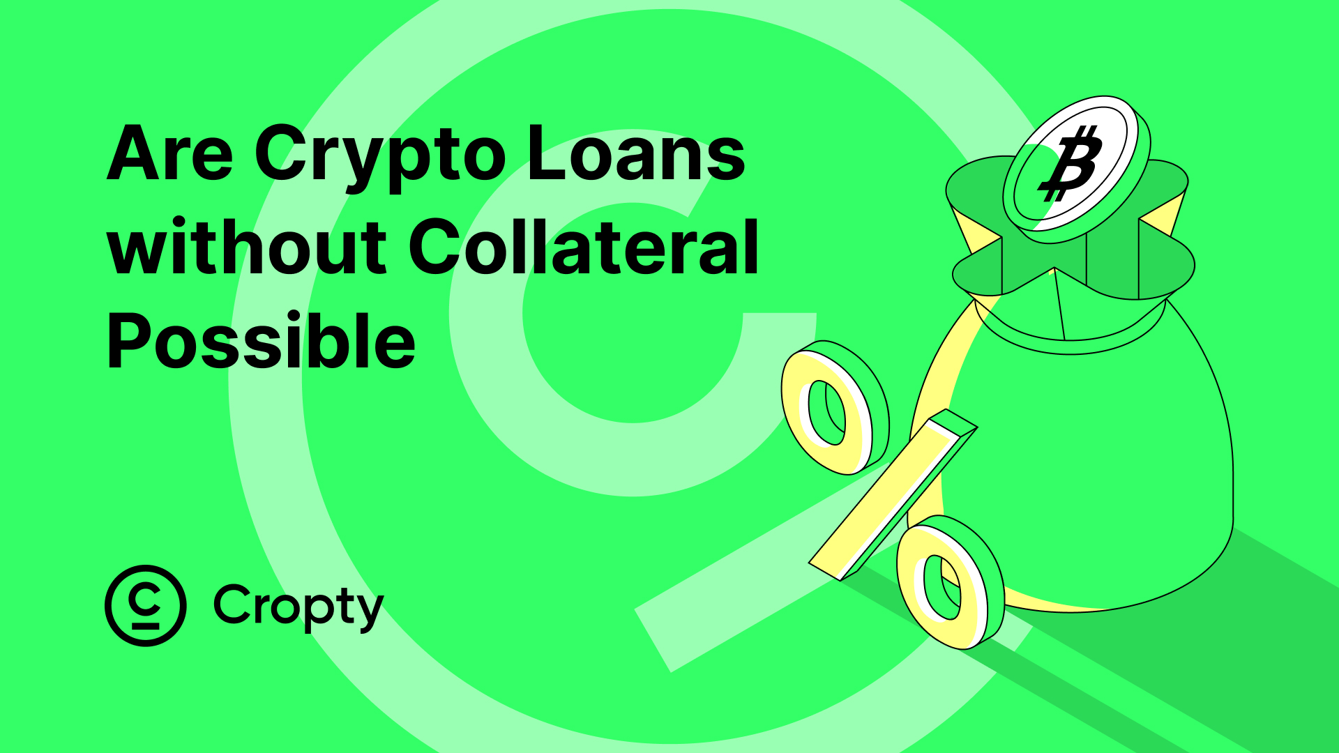 Are Crypto Loans without Collateral Possible